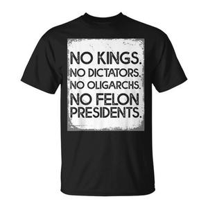 Camiseta No Kings No Dictators No Oligarchs No Felon Presidents para mujer, color negro - Product Image 1