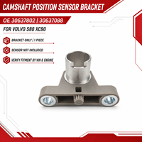 High Quality 30637802 30637088 Engine Camshaft Position Sensor Bracket for Volvo S80 XC90 Direct Replacement