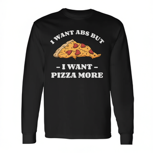 Camiseta de manga larga con cuello redondo unisex para adultos, con la frase: Quiero abdominales pero quiero pizza más, camiseta promocional. - Product Image 2