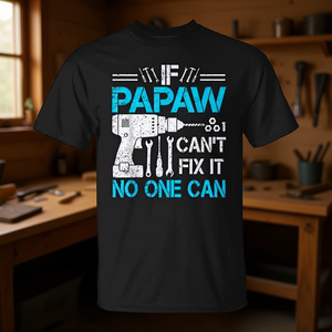 Camiseta con la frase "Si Papá no lo puede arreglar, nadie puede", regalo para el día del padre - Product Image 3