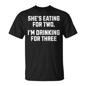 Elle mange pour deux, je bois pour trois, t-shirt pour papa débutant - Product Image 2