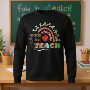 เสื้อยืดแขนยาว "Made To Teach" สำหรับครู แสดงความขอบคุณ ต้อนรับเปิดเทอม - Product Image 3