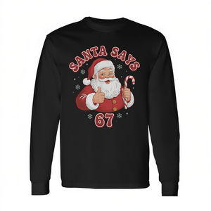 Santa Says 67 Retro Christmas Meme Camiseta de manga larga - Product Image 2