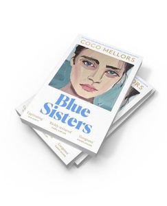 หนังสือขายดี "บลูซิสเตอร์ส" โดย โคโค เมลเลอร์ส นวนิยายภาษาอังกฤษแนวร่วมสมัย หนังสือเรื่องราวครอบครัวสำหรับผู้ใหญ่ - Product Image 3