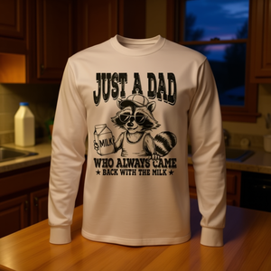 Camiseta de manga larga con estampado de Just A Dad Who Always Came Back With The Milk - Product Image 3