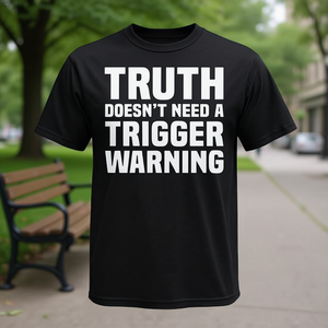 La vérité n'a pas besoin d'un avertissement de type trigger T-shirt noir unisexe taille adulte - Product Image 3