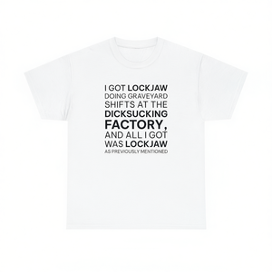 Maglietta I Got Lockjaw, Maglietta con Meme Divertente, Maglietta Cringe, Maglietta Inadatta, Regalo Scherzo, Magliette Divertenti, Manica Corta, Girocollo, Unisex, Adulto - Product Image 1