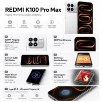 REDMI K100 Pro Max Chine 5G Quad Core 6.7 Smartphone Snapdragon 8 Elite Appareil photo 200MP 9070mAh Charge rapide 100W Android