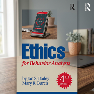 Ethics for Behavior Analysts By Jon S Bailey English Peperback <b>Book</b> <b>Training</b> Manual for ABA Professionals - Product Image 2