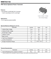 MMBTSA1162 SMD SOT-23 Transistor Bipolaire PNP HFE 120-400 200mW -55°C à +150°C 80MHz 100% Original et Traçable Code de Lot