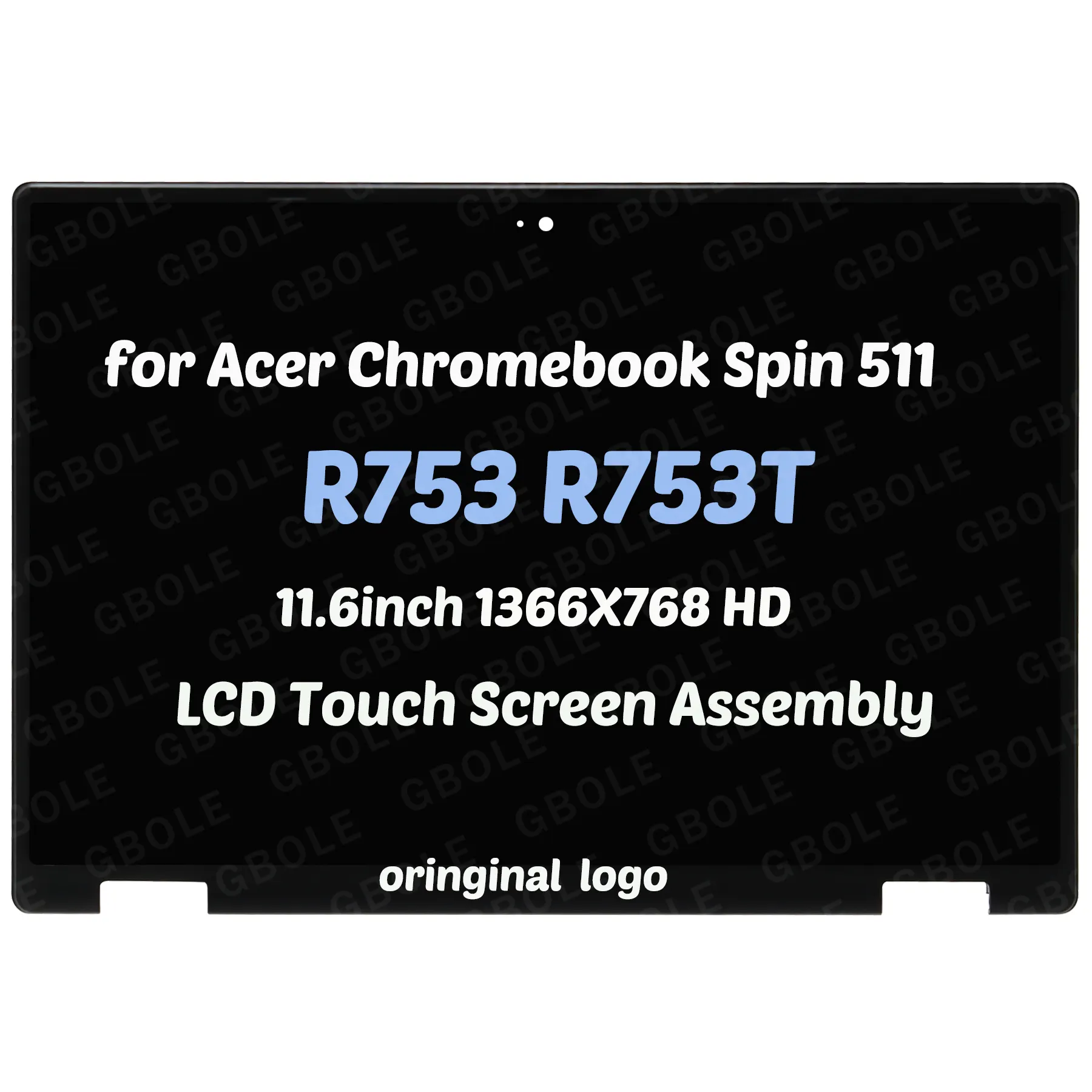 Acer Chromebook Spin R753T için GBOLE değiştirme 11.6 inç yüksek çözünürlüklü LCD dokunmatik ekran meclisi 6M.A8ZN7.006 1366X768