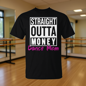T-shirt Straight Outta Money Dance Mom nera, taglia unisex per adulti - Product Image 3