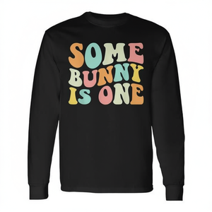 Some Bunny Is One <b>Easter</b> 1st Birthday Long Sleeve <b>T</b>-<b>Shirt</b> - Product Image 2