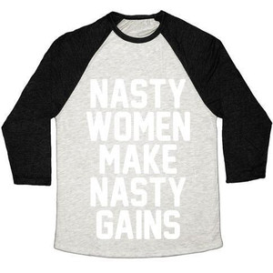 Nasty Women Makes Nasty Gains Unisex Tri-Blend <b>Baseball</b> <b>Tee</b> - Product Image 1