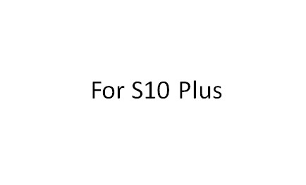 Pour S10 Plus