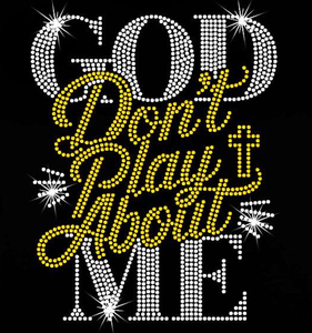Transfert thermocollant de strass en verre cristal 'God Don't Play About <span class=keywords><strong>Me</strong></span>', patchs de strass en verre cristal de qualité - Product Image 2