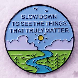 Chậm lại và hãy xem những gì thực sự quan trọng phụ kiện huy hiệu Trâm - Product Image 1