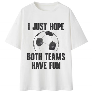 Camiseta de Fútbol Personalizada con la Frase "Solo Espero que Ambos Equipos se Diviertan" para Hombre, Camiseta de Algodón Vintage de Corte Holgado, Estilo Casual - Product Image 3