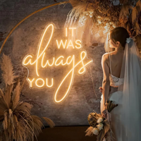 Enseigne néon personnalisée « It Was Always You » – Lumière LED néon flexible faite à la main pour décoration intérieure, chapelle, mariage, Saint-Valentin, ambiance festive