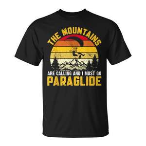 Les montagnes appellent et je dois y aller T-shirt Paraglide - Product Image 1