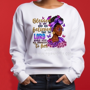 Bendito es el que ha creído que el Señor cumpliría su promesa a su chica negra Impresión de transferencia de calor DTF Envío gratis - Product Image 3