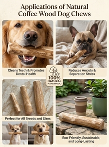 ของเล่นสุนัขจากไม้กาแฟที่ยั่งยืน ทนทาน ปลอดภัย สำหรับสุนัขที่ชอบกัดแทะ  ราคาโรงงาน - Product Image 6