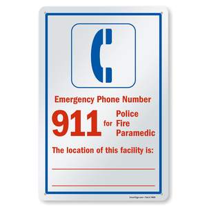 Medizinische Notrufnummer 911-Der Standort dieser Einrichtung ist Signiertes Schreib symbol aus 55 mil High-Density-Zeichen - Product Image 2