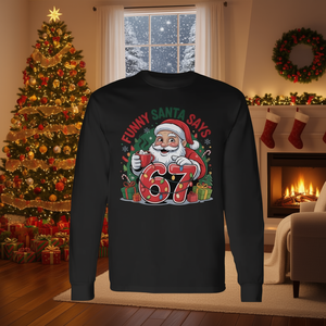 T-shirt à manches longues avec humorisme de Noël « Funny Santa Says 67 Christmas Humor » - Product Image 3
