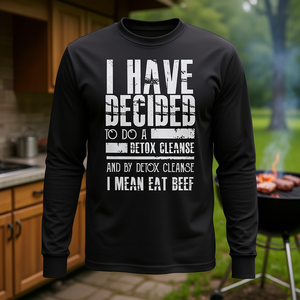 Camiseta de manga larga Detox Cleanse I Mean Beef Food Saying - Product Image 3