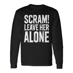 T-shirt a maniche lunghe Scram Leave Her Alone Distressed Humor - Product Image 2