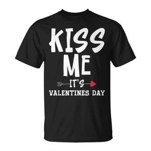 T-shirt Kiss Me It's Valentine's Day pour célébrer la fête romantique - Product Image 1