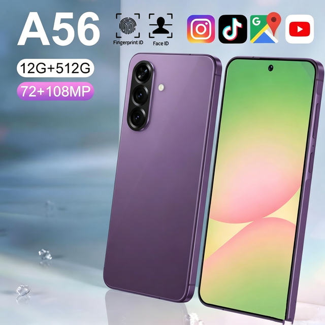 12g+512g Android 15 7.3 Inch Cheap A56 Smartphone Version High Configuration System Lte Cellular Affordable Sale High Quality