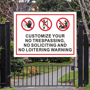 Señal de propiedad privada personalizada de No Trespassing No Soliciting No Loitering para exteriores a precio económico - Product Image 5
