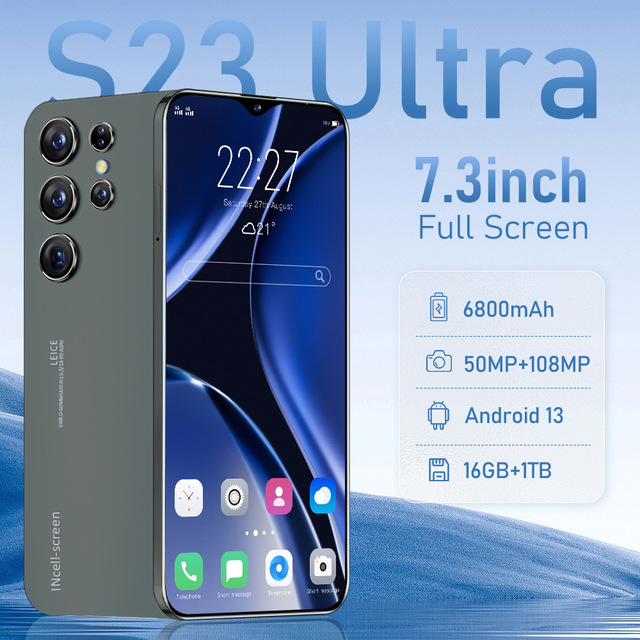 Hot Selling S23 Ultra 16+1TB  7.3 Inch Full Display Android 10.0 Mobile Cell Smart Phone