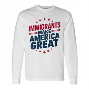 Camiseta de Manga Larga con Estampado Patriótico para Adultos, Unisex, Cuello Redondo, Diseño de Serigrafía, con la Frase "Immigrants Make America Great" - Product Image 2
