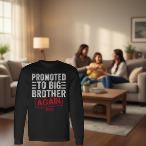 T-shirt à manches longues « Promoted To Big Brother Again 2026 » - Product Image 3