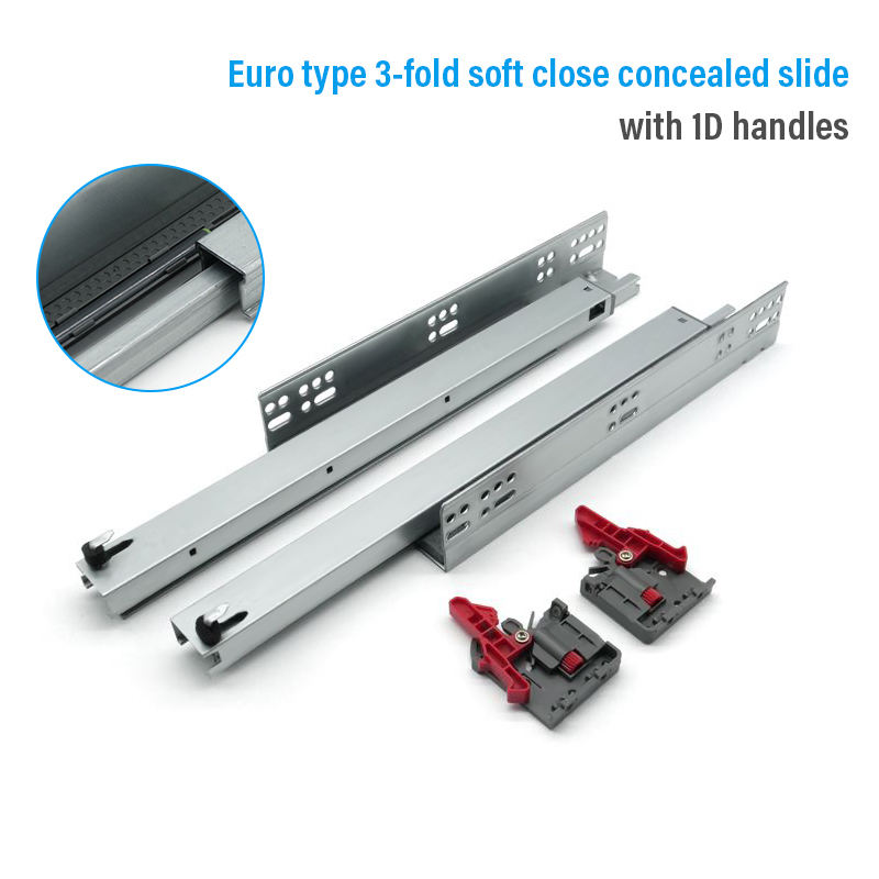 Euro type 3-fold soft close concealed slide with 1D handles