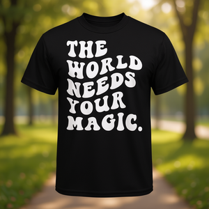 El mundo necesita tu magia, camiseta retro motivacional, ropa promocional inspiradora de estilo retro - Product Image 3