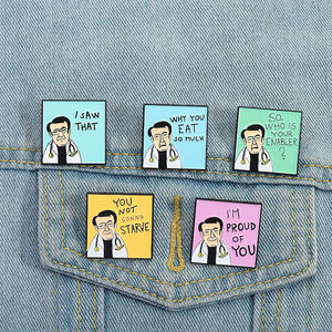 Épingles en émail Dr Now I Am Proud of You, citations amusantes, Vous ne serez pas affamé, Qui est votre complice, Broches, Badge de revers, Bijoux, Cadeaux - Product Image 5