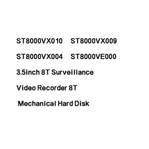 Disque dur mécanique SATA 8 To 3,5 pouces ST8000VX010/ST8000VX009/ST8000VX004/ST8000VE000 pour enregistreur vidéo de panneau de surveillance - Product Image 2