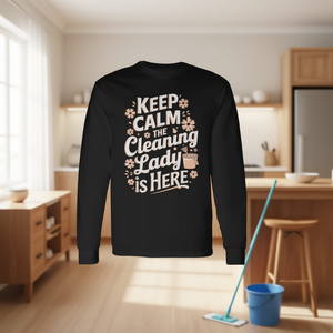 Camiseta de manga larga Keep Calm The Cleaning Lady Is Here - Product Image 3