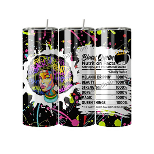 Diseño de sublimación personalizado Melanin Made Black Queen Nutrition Facts SS304 flaco 20oz taza de café vaso de pared - Product Image 2
