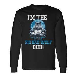 T-shirt à manches longues « I'm The Big Bad Wolf Duh » pour fête costumée d'Halloween - Product Image 1
