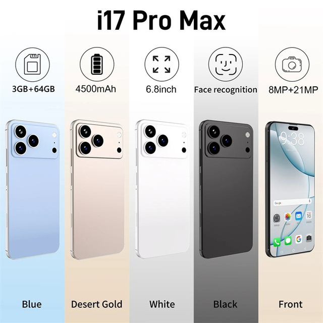 NEW I17 Pro Max Unlocked 64GB 6.8 Inch 64GB Dual SIM Support Android Mobile Phone