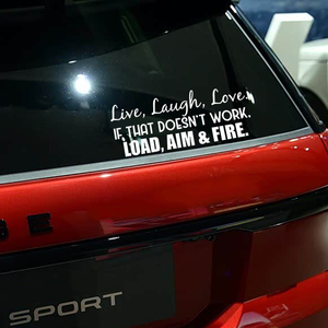 Adesivo per auto con umorismo tattico, rimovibile, anti-UV, resistente alle intemperie, con citazione 'Live Laugh Love...Load Aim Fire' per SUV e camion - Product Image 4