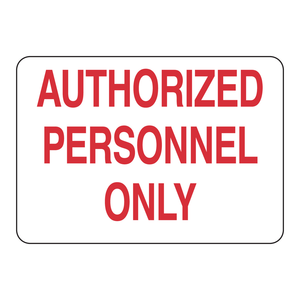 Panneau de sécurité durable pour zone interdite intérieure/extérieure, signalisation « Personnel autorisé Brady uniquement » - Product Image 1