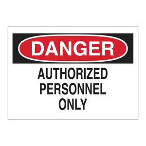 Panneau de signalisation de sécurité « Personnel autorisé Brady Danger uniquement » pour zones restreintes - Product Image 3