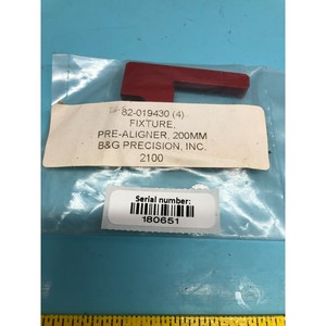 B&G PRECISION 82-019430 FIXTURE, PRE-ALIGNER - Equipo y piezas de semiconductores de confianza de la marca global Trusted Global Legacy - Product Image 4