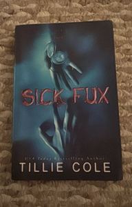 หนังสือ Sick Fux ฉบับปกอ่อน โดย ทิลลี่ โคล นวนิยายโรแมนติกทริลเลอร์ คอลเลกชันเรื่องราวความรักอันมืดมน คุณภาพสูง 541 หน้า - Product Image 5