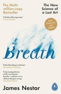 Respira: La nueva ciencia de un arte perdido de James Nestor. Envío gratis desde EE. UU. (Suministro al por mayor) - Product Image 2